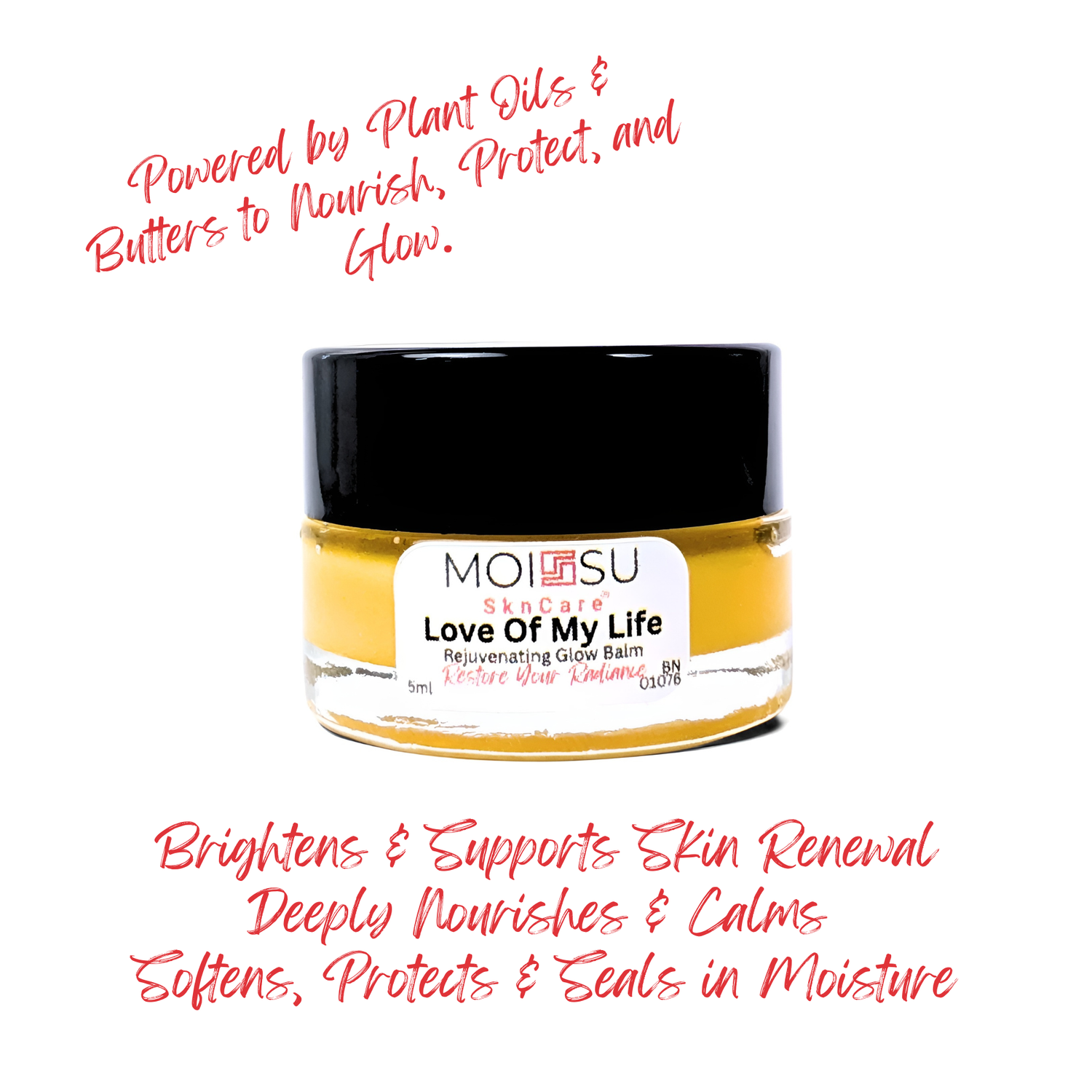 Love Of My Life - Rejuvenating Glow Balm