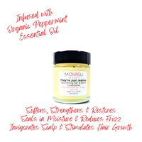 They're Just Jealous  - Nourishing Hair Conditioner